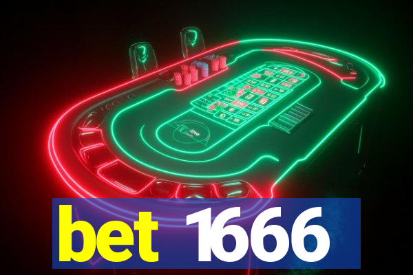 bet 1666